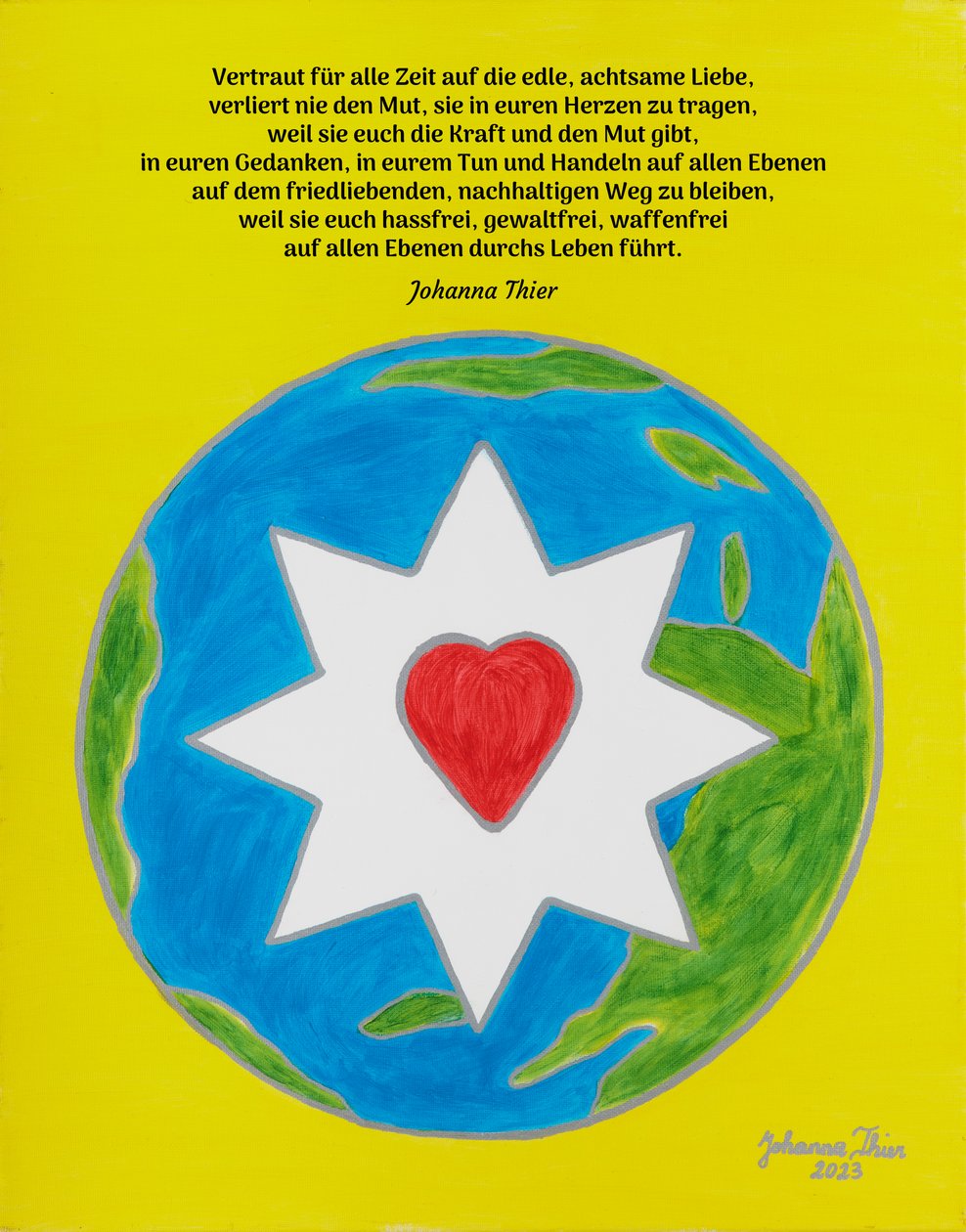 Die edle, achtsame Liebe in unseren Herzen bringt und erhält uns den Frieden auf dieser Welt von Johanna Thier