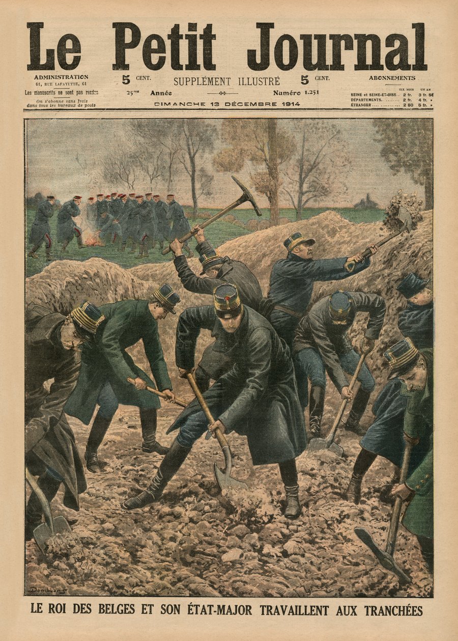 Der König von Belgien zusammen mit seinen Stabsoffizieren beim Ausgraben der Schützengräben, Titelillustration von 