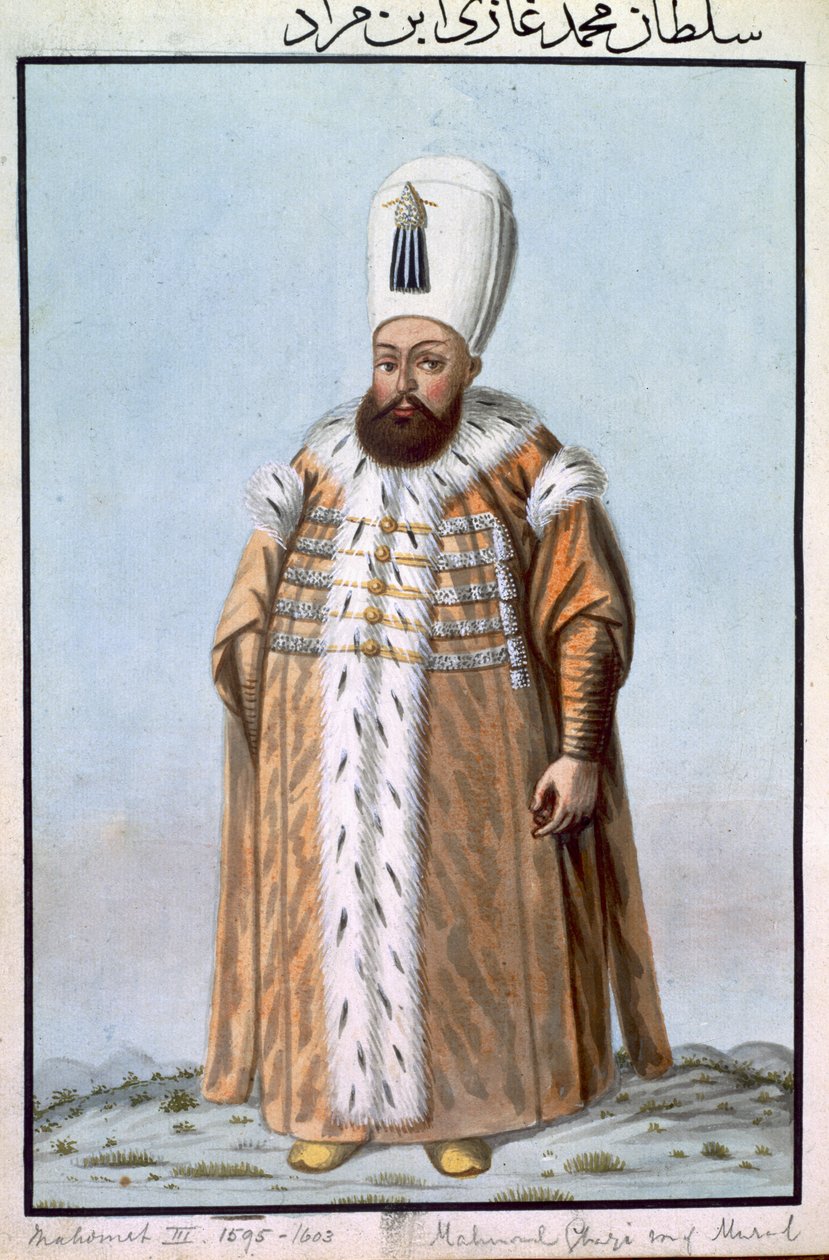 Mahomet (Mehmed) III (1566-1603) Sultan 1595-1603, aus 