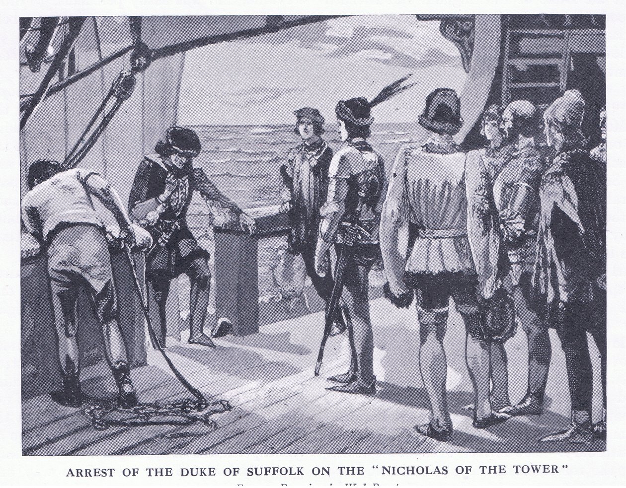 Verhaftung des Herzogs von Suffolk auf der Nicholas of the Tower, aus Cassells Geschichte des britischen Volkes veröffentlicht von der Waverley Book Company Limited, ca. 1940 von Walter Paget