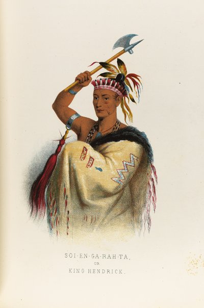 Soi-En-Ga-Rah-Ta oder König Hendrick von Captain Seth Eastman