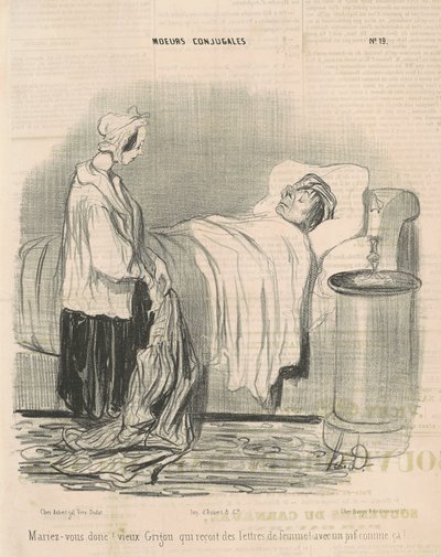 Heiraten Sie doch! alter Griesgram ... von Honoré Daumier