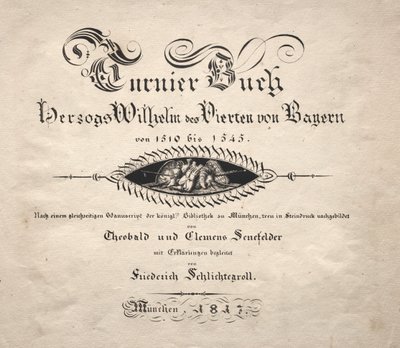 Buch über Turniere: Titelseite, 1817 von Theobald Senefelder