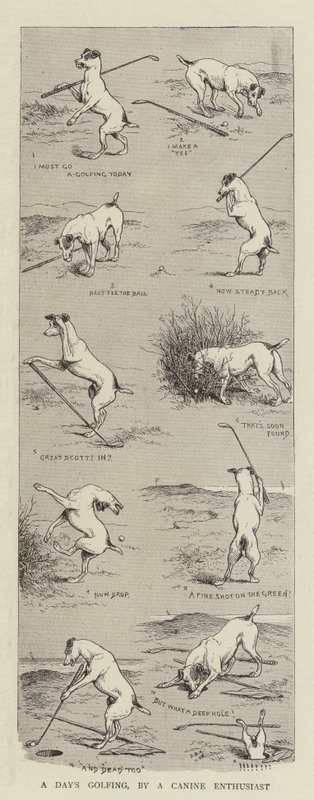 Ein Tag Golfen, von einem hundebegeisterten Enthusiasten von William Ralston