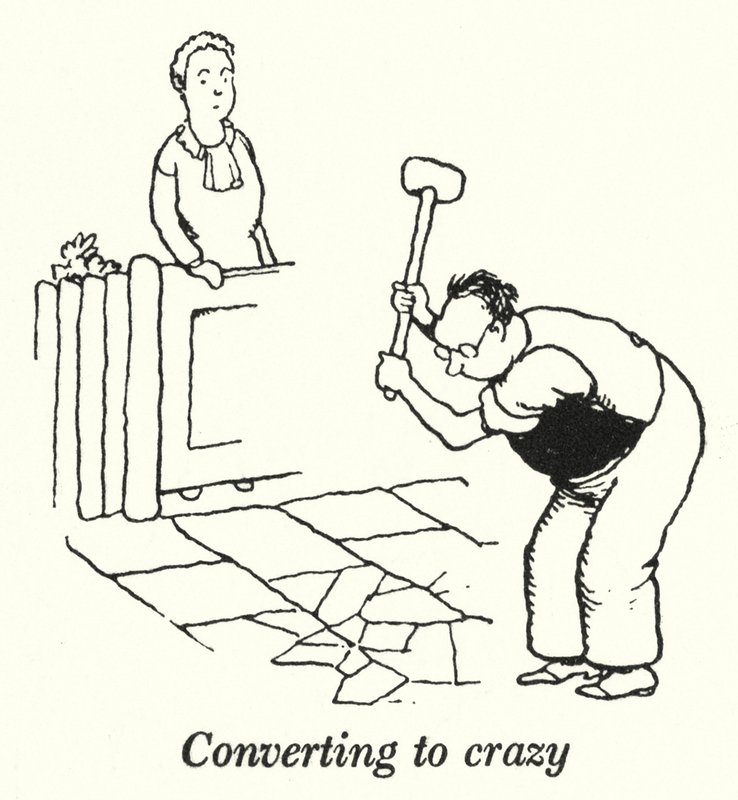 Umwandlung in Verrücktheit von William Heath Robinson
